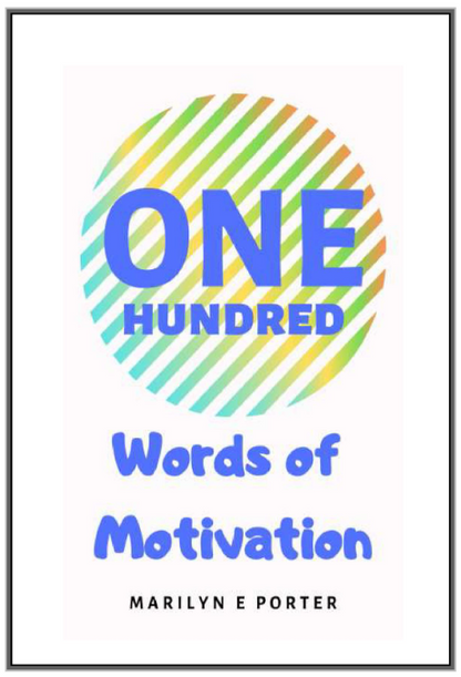 One Hundred Words of Motivation